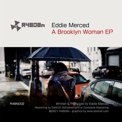 Eddie Merced - A Brooklyn Woman EP [R48N002]